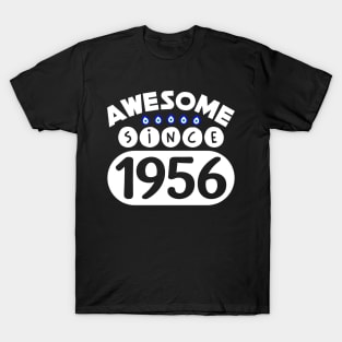 Awesome Since 1956 T-Shirt
